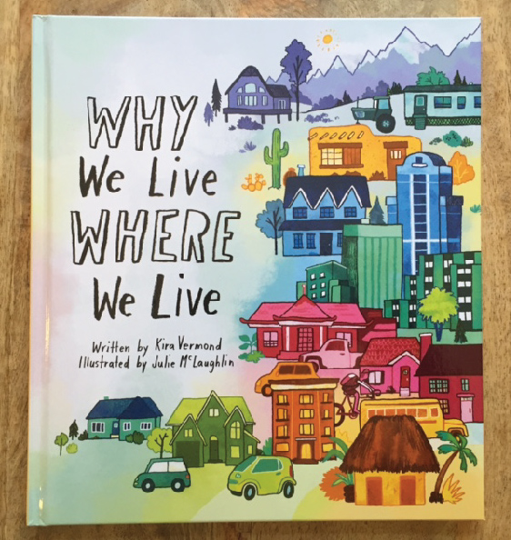 Why we Live Where We Live